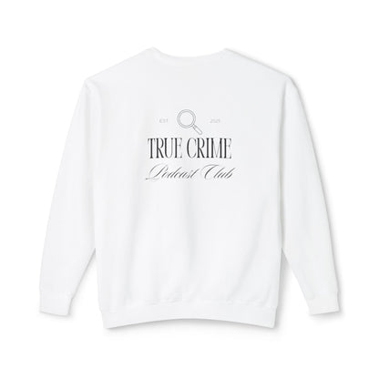 True Crime Crewneck Sweatshirt