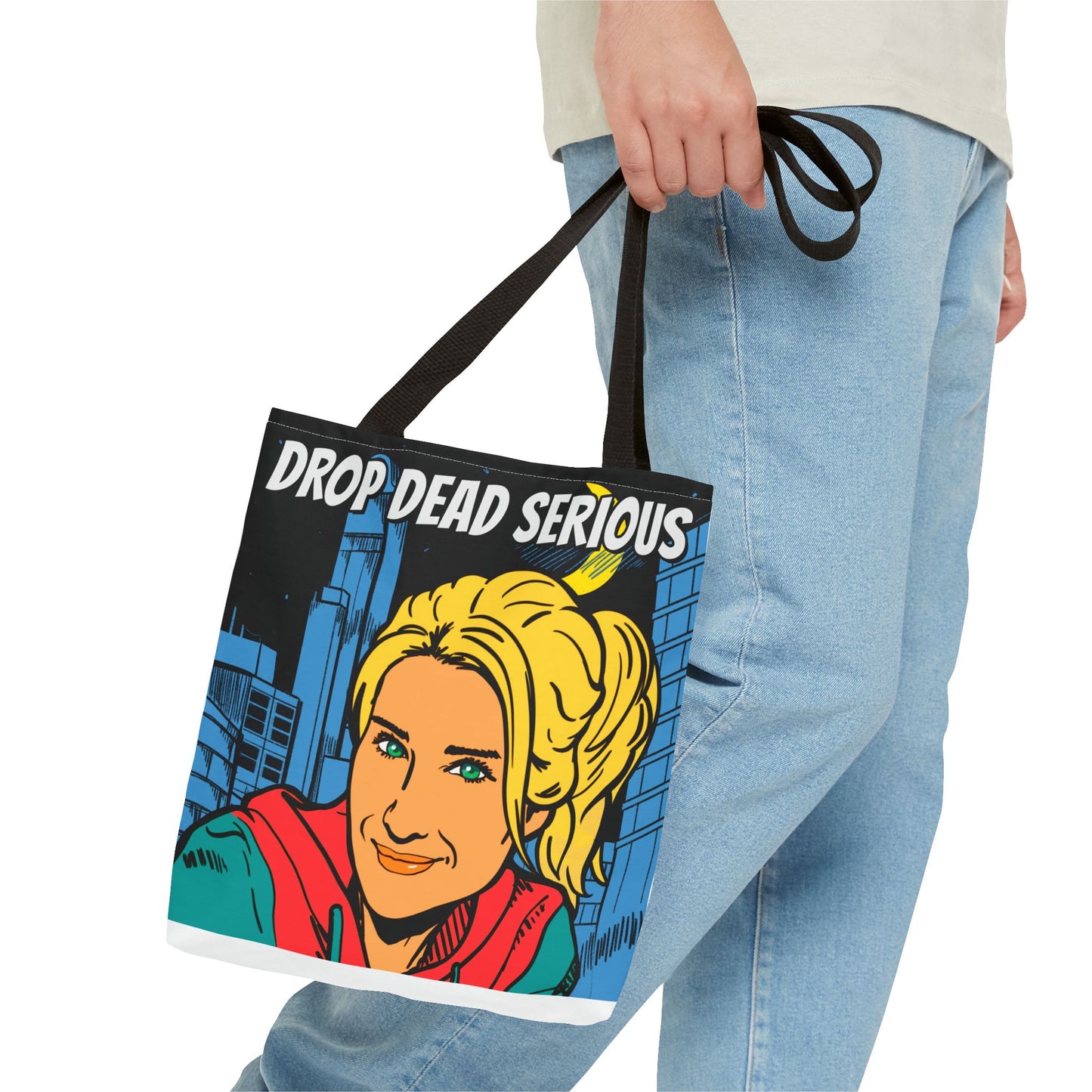 Drop Dead Serious Tote Bag