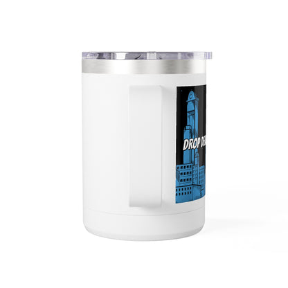 Drop Dead Serious Coffee Mug Tumbler, 15oz