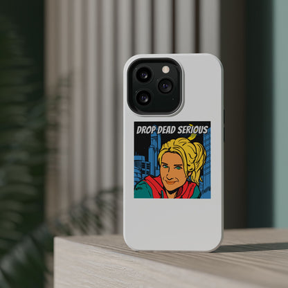 Drop Dead Serious Magnetic Impact-Resistant Phone Case