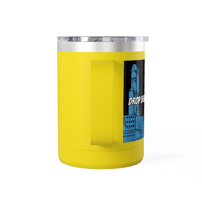 Drop Dead Serious Coffee Mug Tumbler, 15oz