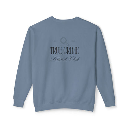 True Crime Crewneck Sweatshirt