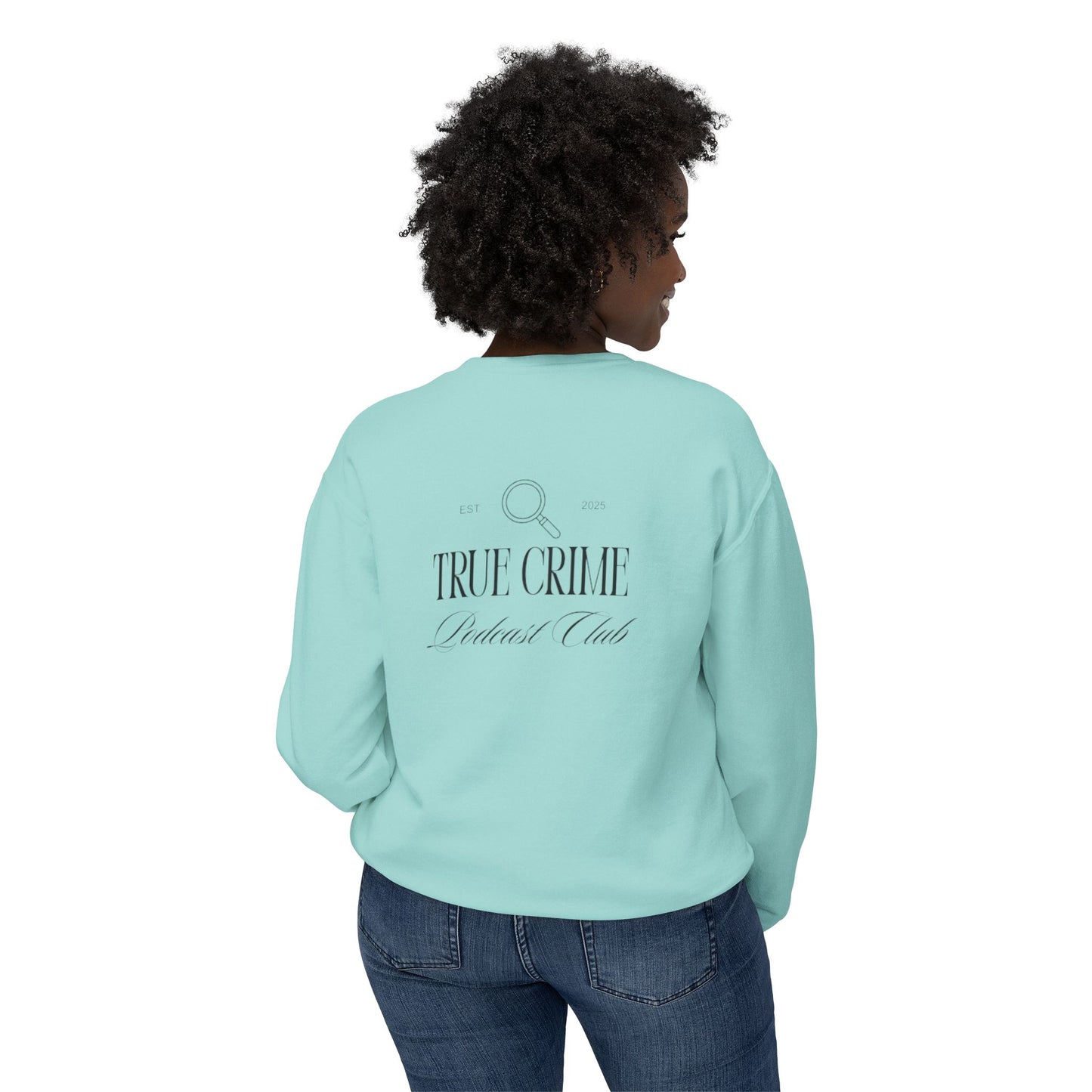 True Crime Crewneck Sweatshirt