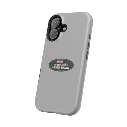 Impact-Resistant Phone Case: Shhh... I'm Listening to Ashleigh Banfield