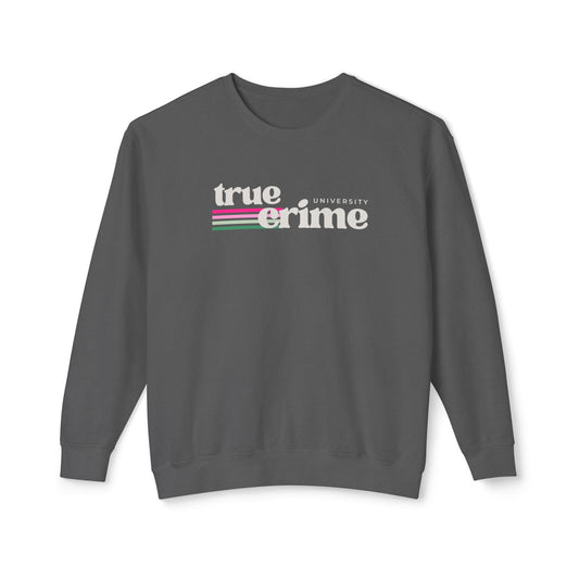 True Crime University Crewneck Sweatshirt