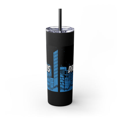 Drop Dead Serious Tumbler | 20oz Insulated Drink Cup