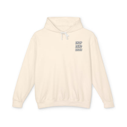 Drop Dead Serious Unisex Lightweight Hoodie