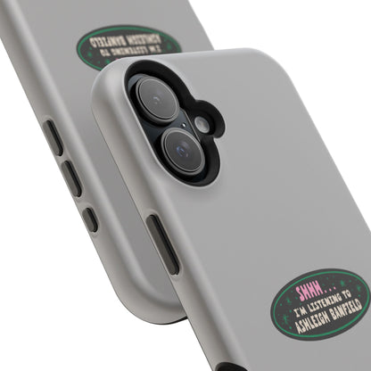 Impact-Resistant Phone Case: Shhh... I'm Listening to Ashleigh Banfield