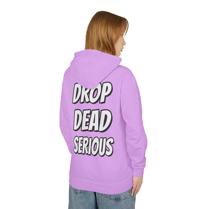 Drop Dead Serious Unisex Lightweight Hoodie